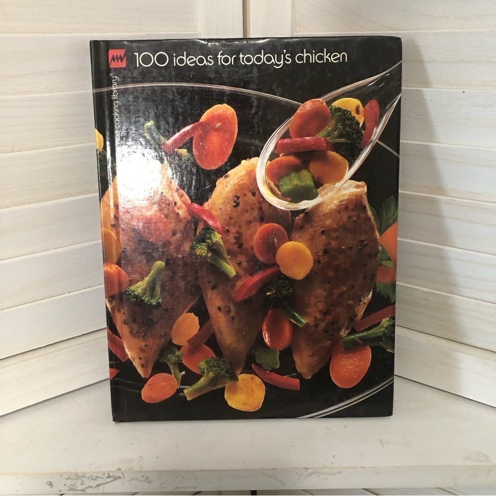100 Ideas for Today's Chicken Microwave Cooking Library